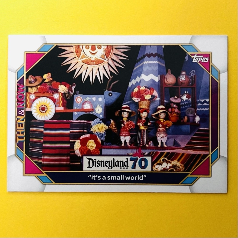 2025 Topps Disneyland 70th "it's a small‎ world" #30 Then & Now